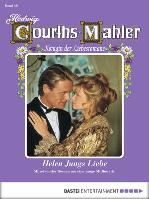 cover image of Hedwig Courths-Mahler--Folge 040